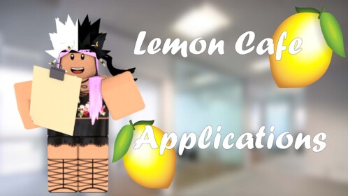 🍋Lemon Cafe Application Center🍋