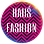 HAUŚ FASHION.