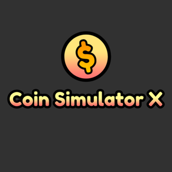 Coin Simulator X