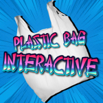 plastic bag interactive