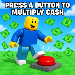 Press a Button To Multiply Cash
