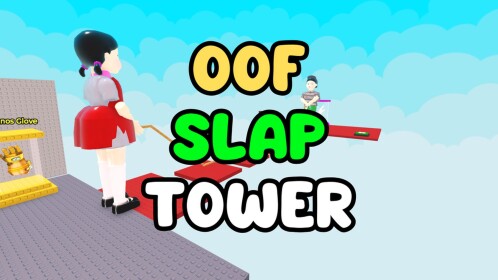 OOF Slap Tower