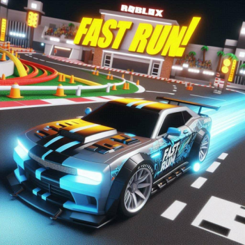 FAST RUN ! [NEW]