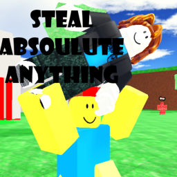 Steal absolute anything(ALPHA)
