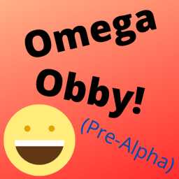 (NUEVO NIVEL!) Omega Obby! [ALPHA]