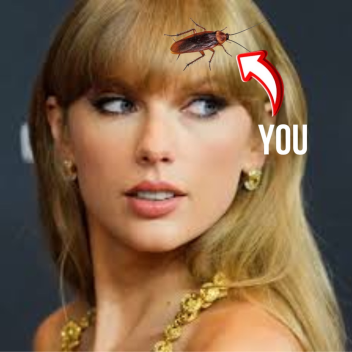Be A Roach In Taylor Swifts Hair🪳