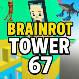 Brainrot Tower 67 🖐️
