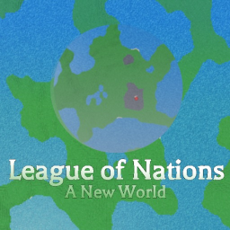 League of Nations: A New World