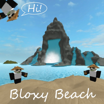 Bloxy Beach [New SpawnPoint!]