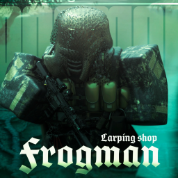 [FROGMAN 💧💀] Larping Shop