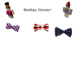 ~ Bowties Forever ~