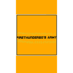 FireThunder20's Army