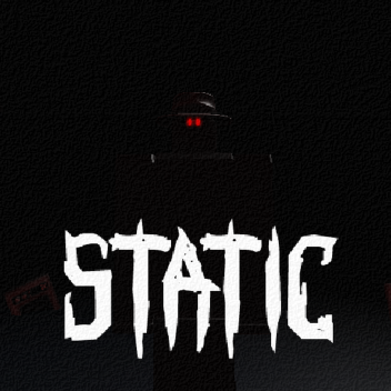 Static