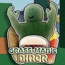 Grass-Man's Diner