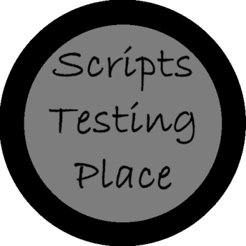 [STP] Script Testing Place.