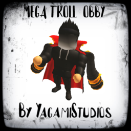 Mega Troll Obby