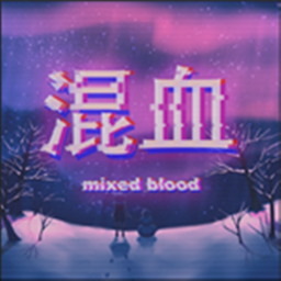 Mixed Blood