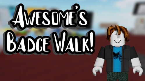 Awesome's Badge Walk