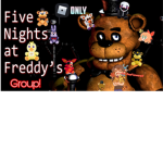 Fnaf group!|| Have fun!