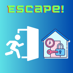 Escape!