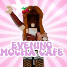 Evening Mocha Cafe