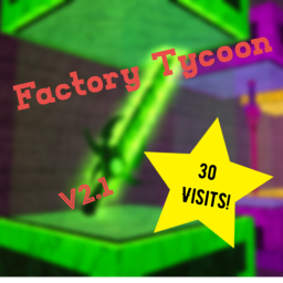 [MAJOR UPDATE] Factory Tycoon icon