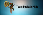 Team Robloxia 4Life