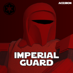 \\/// Imperial Guards \\\//