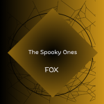 FOX | The Spooky Ones