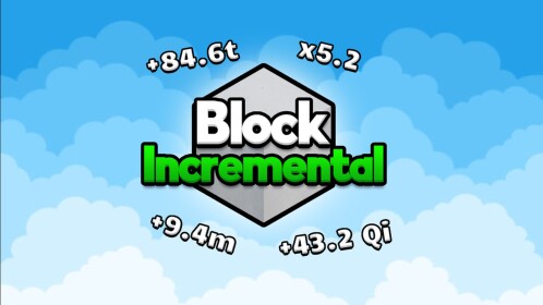 Block Incremental [New🔥]