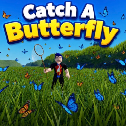 Catch A Butterfly [NOW]