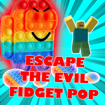 Escape Evil Pop It Obby!