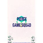 Pierçe game squad