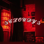 ~Cʟᴏᴜᴅʏ~