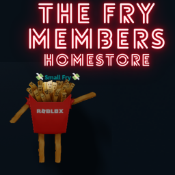 The Fry Members Home store