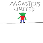 MONSTERS UNITED!!!!