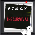 Piggy : The Survival