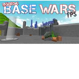 ROBLOX Base Wars FPS