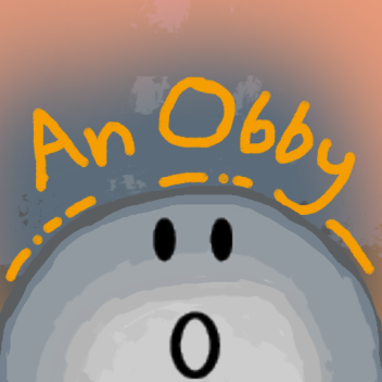 An Obby