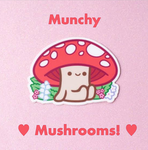 munchy mushrooms
