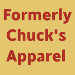 Formerly Chuck's Apparel