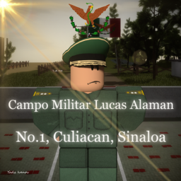 Campo Militar Lucas Alaman No.1, Culiacan, Sinaloa