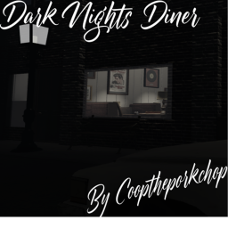 Dark Nights Diner
