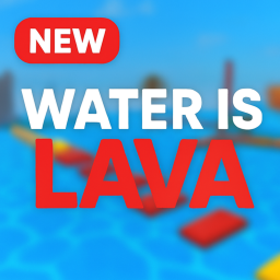 🌊water is (LAVA⚠️)! (UPD) ➕(read below)