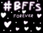 # BFFS FOREVER