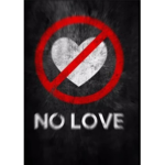 (No love)