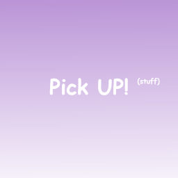 Pick UP! (BETA)