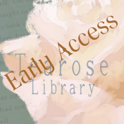 Tearose Library Rebirth (Early access)