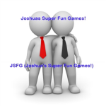 JSFG (Joshua's Super Fun Games!)