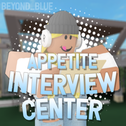 Appetite Interview Center